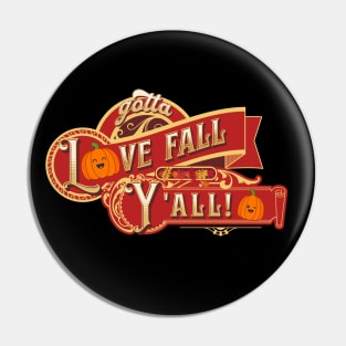 Gotta Love Fall Ya'll Mug Sweatshirt Hoodie Pin