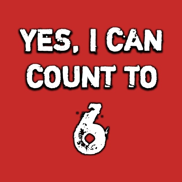 YES, I CAN COUNT TO 6 by TheTrendStore.27