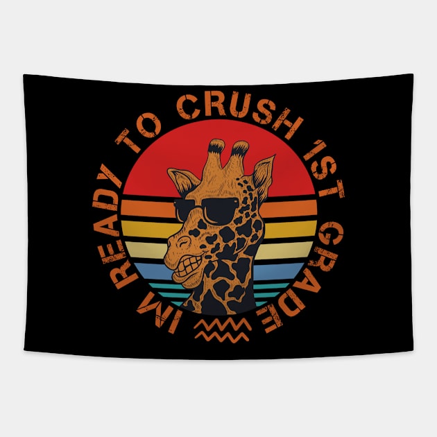 I'm Ready To Crush 1st grade Back To School Tapestry by Myartstor 