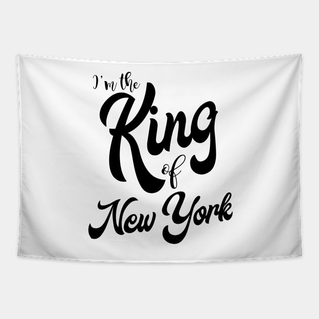 I'm the King of New York Tapestry by ijsw