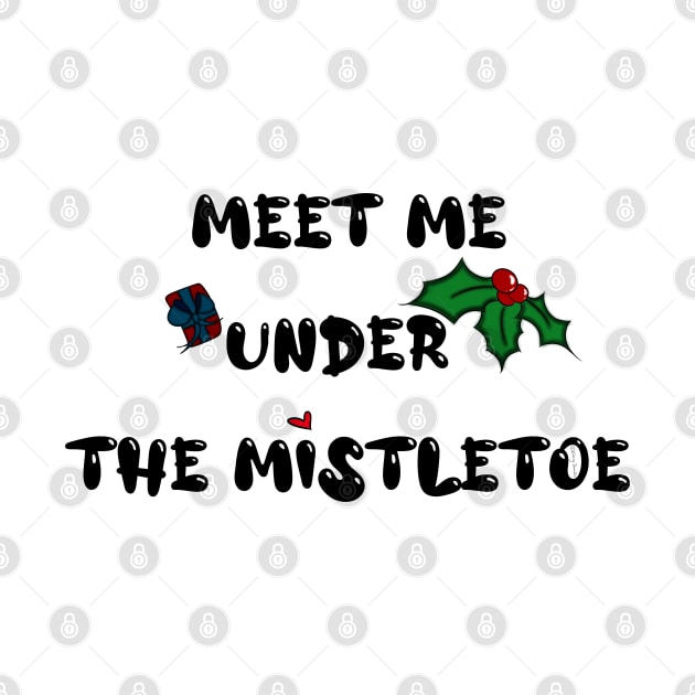 Meet Me Under the Mistletoe by DitzyDonutsDesigns