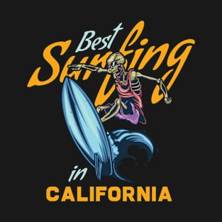 Surf Skeleton - Best Surfing - California T-Shirt