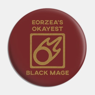 Eorzeas Okayest BLM Pin