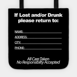 If Lost and/or Drunk (white) Tote