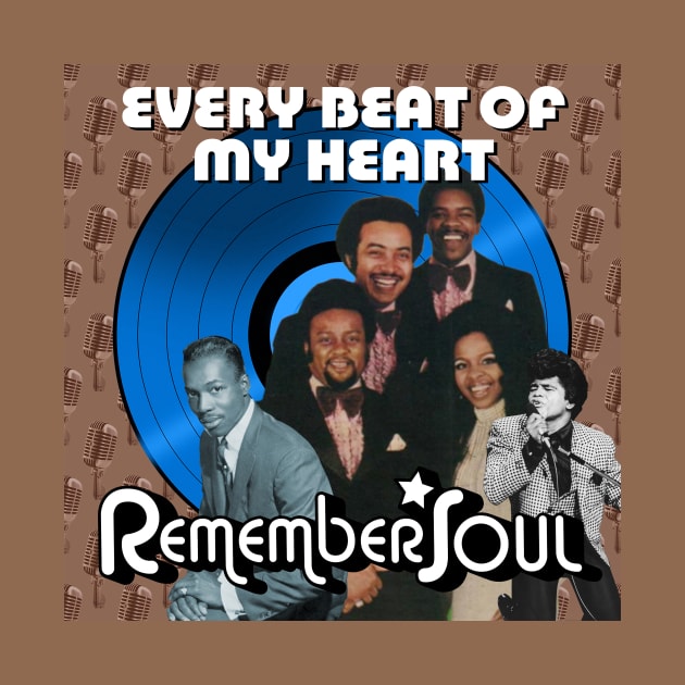 Remember Soul - Everybeat of My Heart by PLAYDIGITAL2020