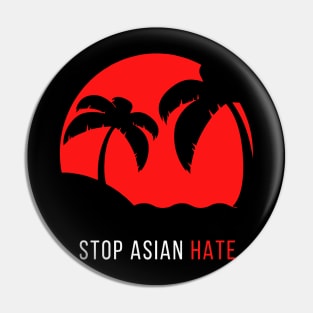 Stop Asians Hate AAPI Asian Lives Matter Pin