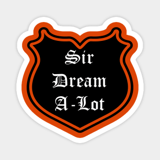 Sir Dream-A-Lot Emblem Magnet