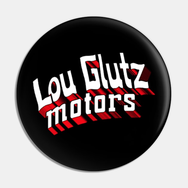 Lou Glutz Motors 3D Super - Home of the Family Truckster Pin by RetroZest