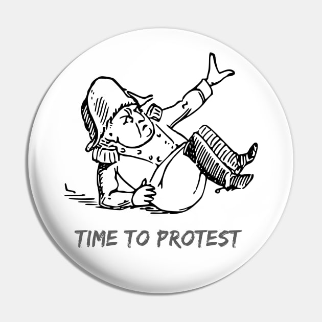 time to protest Pin by Diusse