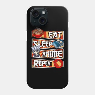 Eat Sleep Anime Repeat Cute Anime Obsessed Phone Case