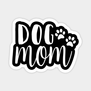 Dog Mum - Funny Dog Quotes Magnet