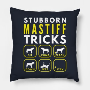 Stubborn Mastiff Tricks - Dog Training Pillow