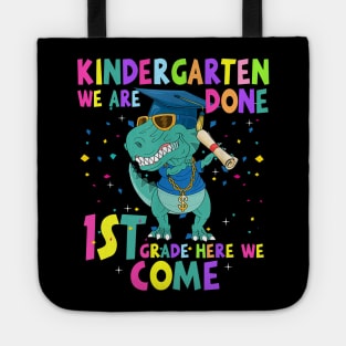 Dinosaur Kindergarten We Are Done 1st Grade Here We Come Tote