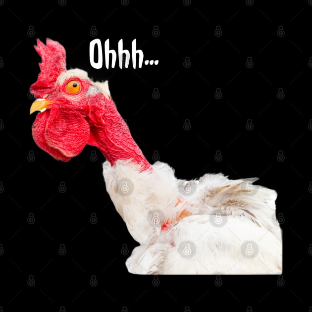 Ohhh...funny chicken meme by Bushveld Nights