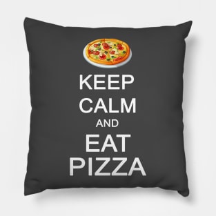 Keep Calm and Eat Pizza Pillow