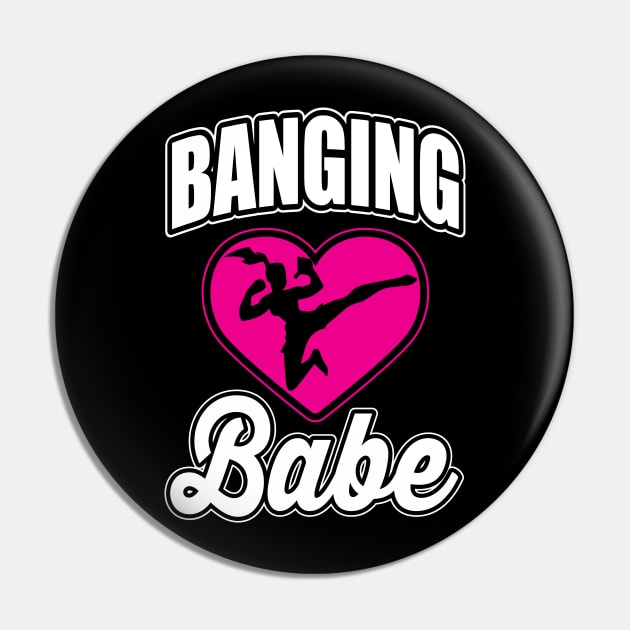 Banging babe Pin by nektarinchen