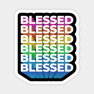 Blessed, I am Blessed, Christian Motivation Magnet