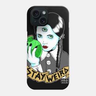 Stay Weird Phone Case