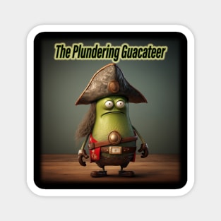 The Plundering  Guacateer - Avocado Pirate Art Magnet