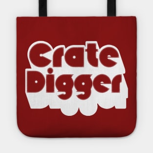 Crate Digger  /// Vinyl Record Junkie Design Tote