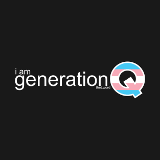 Generation Q Trans T-Shirt