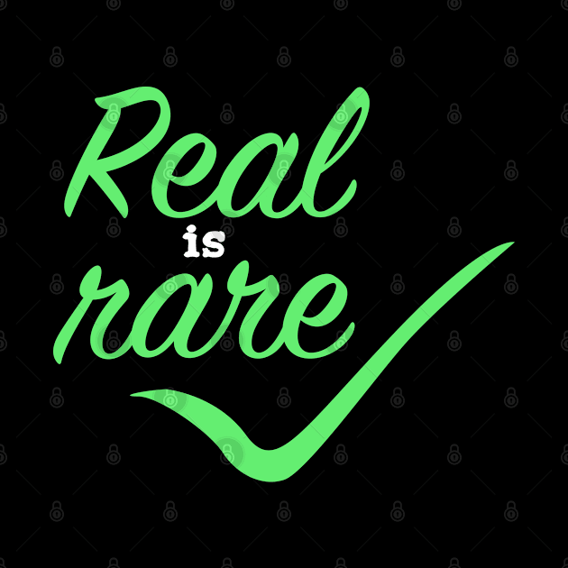 Real is Rare by Suryaraj