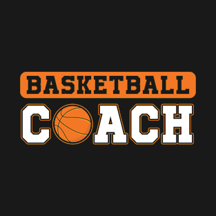 Basketball Coach T-Shirt