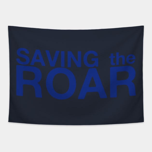 Saving The Roar Tapestry by AllAmerican