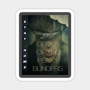 Peaky Blinders- Stay Home Magnet