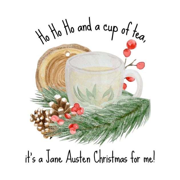 Jane Austen Christmas - a cup of tea by Miss Pell