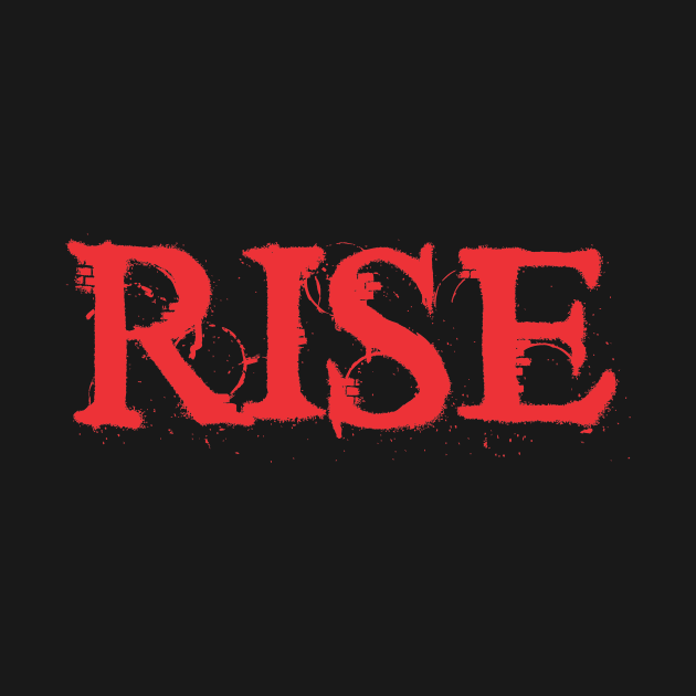 Rise by ZombieNinjas