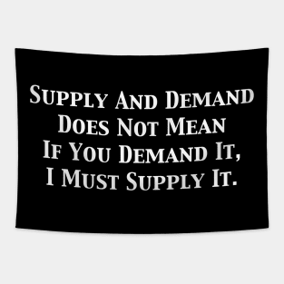 Supply And Demand Tapestry