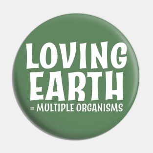 Earth Lover Pin