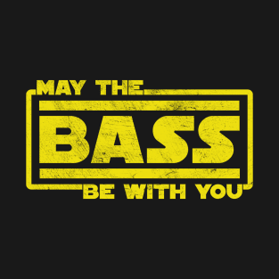 May The Bass Be With You EDM Rave Festival T-Shirt