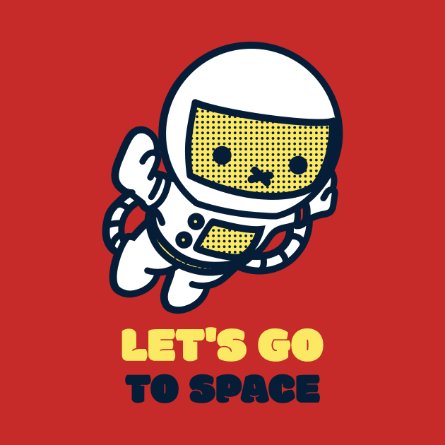 Let's Go To Space by Purrestrialco