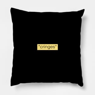 *cringes* - cringes subtitles Pillow