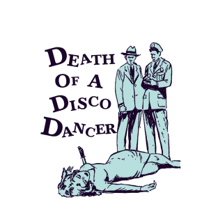 Death of a disco dancer T-Shirt