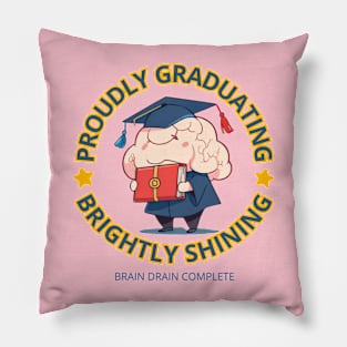 School's out, Proudly Graduating, Brightly Shining! Class of 2024, graduation gift, teacher gift, student gift. Pillow