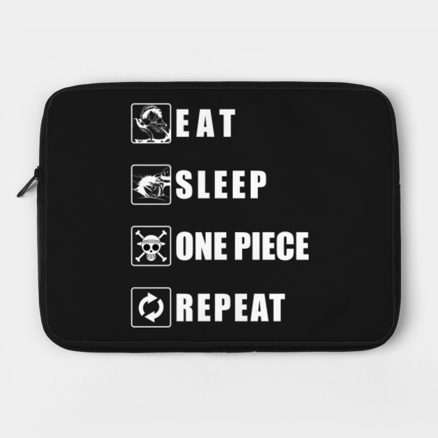 Eat Sleep One Piece Repeat