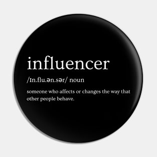 Influencer - Definition Pin