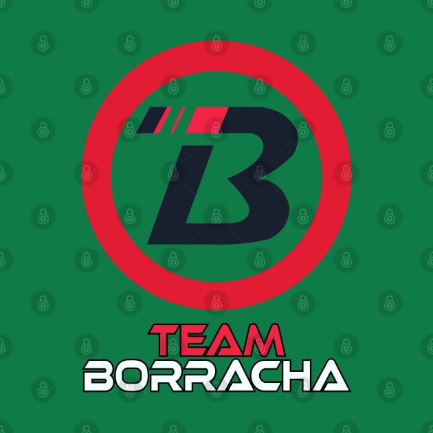 Team Borracha by cagerepubliq