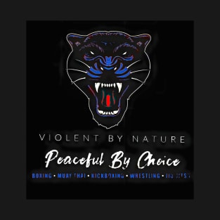 (Panther Edition) Violent by Nature T-Shirt