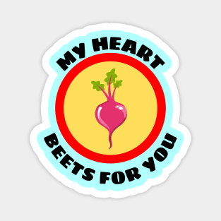 My Heart Beets For You - Beetroot Pun Magnet