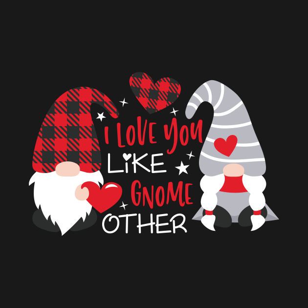 Download I Love You Like Gnome Other, Valentine's Day, Gnomes Svg ...