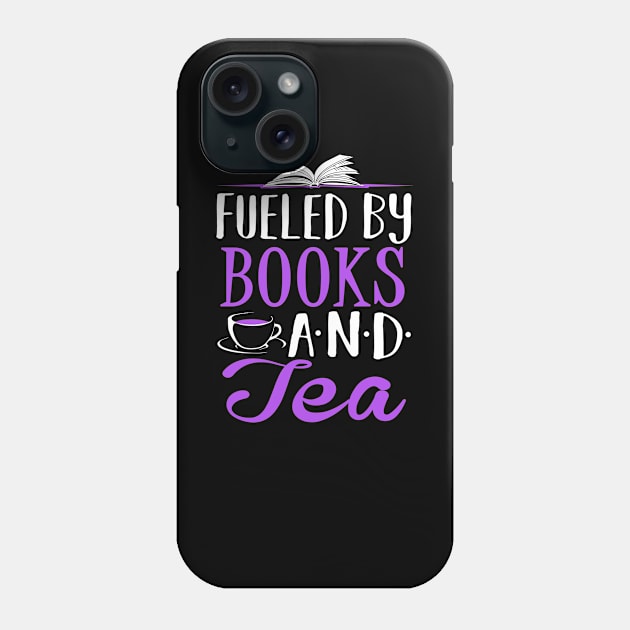 Fueled by Books and Tea Phone Case by KsuAnn