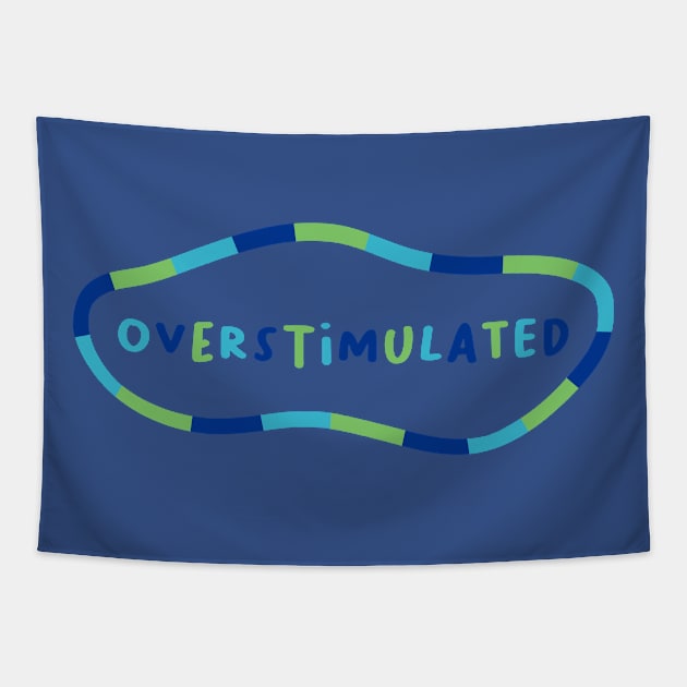 Overstimulated (Variant 2) Tapestry by Amelia