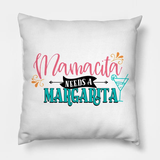 mamacita needs a margarita Pillow by Hany Khattab