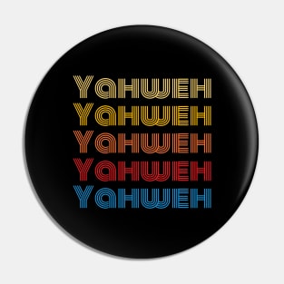 Yahweh | Christian Typography Pin