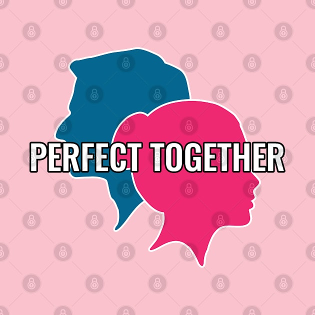 Perfect Together - Valentines Day Special by P2CPOD