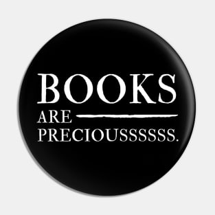 Books are Preciousss Pin